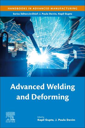 Gupta / Davim | Advanced Welding and Deforming | Buch | sack.de