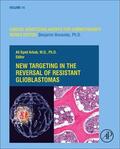 Arbab |  New Targeting in the Reversal of Resistant Glioblastomas, Volume 14 | Buch |  Sack Fachmedien