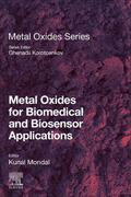 Mondal |  METAL OXIDES FOR BIOMEDICAL & | Buch |  Sack Fachmedien