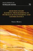 Morita |  2D/3D Boundary Element Programming in Petroleum Engineering and Geomechanics | Buch |  Sack Fachmedien