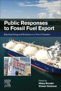 Boudet / Hazboun |  Public Responses to Fossil Fuel Export | Buch |  Sack Fachmedien