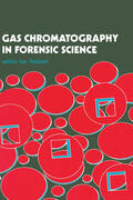 Isaacs / Tebbett |  Gas Chromatography In Forensic Science | Buch |  Sack Fachmedien