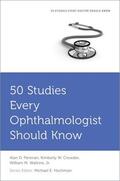 Penman / Crowder / Hochman |  50 Studies Every Ophthalmologist Should Know | Buch |  Sack Fachmedien
