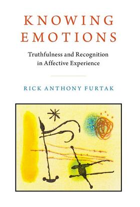 Furtak | Knowing Emotions: Truthfulness and Recognition in Affective Experience | Buch | sack.de