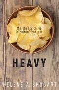Shugart |  Heavy: The Obesity Crisis in Cultural Context | Buch |  Sack Fachmedien
