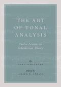 Schachter / Straus |  Art of Tonal Analysis: Twelve Lessons in Schenkerian Theory | Buch |  Sack Fachmedien