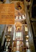 Connor |  Saints and Spectacle: Byzantine Mosaics in Their Cultural Setting | Buch |  Sack Fachmedien