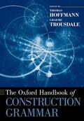 Hoffmann / Trousdale |  The Oxford Handbook of Construction Grammar | Buch |  Sack Fachmedien