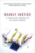 Baumgartner / Davidson / Johnson |  Deadly Justice: A Statistical Portrait of the Death Penalty | Buch |  Sack Fachmedien