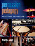 Udow |  Percussion Pedagogy | Buch |  Sack Fachmedien