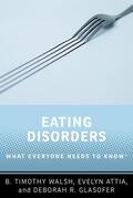 Walsh / Attia / Glasofer |  Eating Disorders | Buch |  Sack Fachmedien