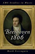 Ferraguto |  Beethoven 1806 | Buch |  Sack Fachmedien