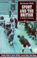 Holt |  Sport and the British | Buch |  Sack Fachmedien
