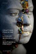 Elkins |  Crafting Feminism from Literary Modernism to the Multimedia Present | Buch |  Sack Fachmedien