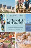 Schlosberg / Craven |  Sustainable Materialism: Environmental Movements and the Politics of Everyday Life | Buch |  Sack Fachmedien