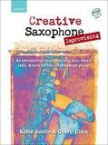 Santin / Clark |  Creative Saxophone Improvising (Book + CD) | Sonstiges |  Sack Fachmedien