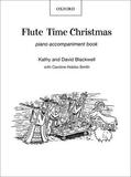 Blackwell / Hobbs-Smith |  Flute Time Christmas: Piano Book | Buch |  Sack Fachmedien