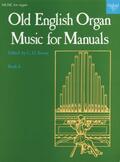 Trevor |  Old English Organ Music for Manuals Book 4 | Buch |  Sack Fachmedien