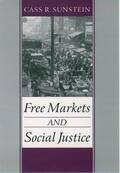 Sunstein |  Free Markets and Social Justice | Buch |  Sack Fachmedien