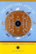 Martin |  The Land Looks After Us: A History of Native American Religion | Buch |  Sack Fachmedien