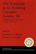 Blume / Durlauf |  The Economy as an Evolving Complex System, III: Current Perspectives and Future Directions | Buch |  Sack Fachmedien