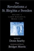Morris |  The Revelations of St. Birgitta of Sweden: Volume I: Liber Caelestis, Books I-III | Buch |  Sack Fachmedien