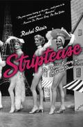 Shteir |  Striptease: The Untold History of the Girlie Show | Buch |  Sack Fachmedien