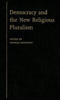 Banchoff |  Democracy and the New Religious Pluralism | Buch |  Sack Fachmedien