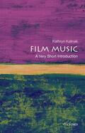 Kalinak |  Film Music: A Very Short Introduction | Buch |  Sack Fachmedien