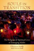 Smith / Snell |  Souls in Transition C: The Religious and Spiritual Lives of Emerging Adults | Buch |  Sack Fachmedien