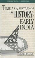Thapar |  Time as a Metaphor of History: Early India | Buch |  Sack Fachmedien