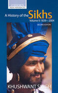 Singh |  A History of the Sikhs: Volume 2: 1839-2004 | Buch |  Sack Fachmedien