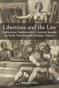 Horsley |  Libertines and the Law | Buch |  Sack Fachmedien