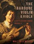 Reiter |  The Baroque Violin & Viola, vol. II | Buch |  Sack Fachmedien