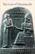 Barmash |  Laws of Hammurabi: At the Confluence of Royal and Scribal Traditions | Buch |  Sack Fachmedien