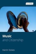  Music and Citizenship | Buch |  Sack Fachmedien