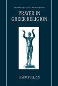 Pulleyn |  Prayer in Greek Religion | Buch |  Sack Fachmedien