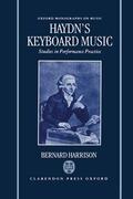 Harrison |  Haydn's Keyboard Music - Studies in Performance Practice | Buch |  Sack Fachmedien