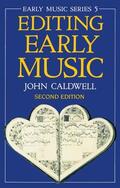 Caldwell |  Editing Early Music | Buch |  Sack Fachmedien