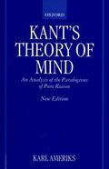 Ameriks |  Kant's Theory of Mind: An Analysis of the Paralogisms of Pure Reason | Buch |  Sack Fachmedien