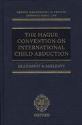 Beaumont / McEleavy |  The Hague Convention on International Child Abduction | Buch |  Sack Fachmedien