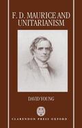 Young |  F.D. Maurice and Unitarianism | Buch |  Sack Fachmedien