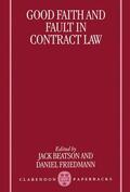 Beatson / Friedman / Friedmann |  Good Faith and Fault in Contract Law | Buch |  Sack Fachmedien