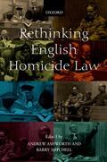 Ashworth / Mitchell |  Rethinking English Homicide Law | Buch |  Sack Fachmedien