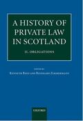 Reid / Zimmermann |  A History of Private Law in Scotland: Volume 2: Obligations | Buch |  Sack Fachmedien