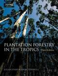 Evans / Turnball / Turnbull |  Plantation Forestry in the Tropics | Buch |  Sack Fachmedien