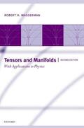 Wasserman |  Tensors and Manifolds: With Applications to Physics | Buch |  Sack Fachmedien