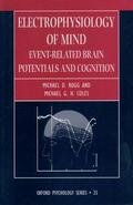 Rugg / Coles |  Electrophysiology of Mind | Buch |  Sack Fachmedien