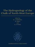 Downing / Price / Jones |  The Hydrogeology of the Chalk of North-West Europe | Buch |  Sack Fachmedien
