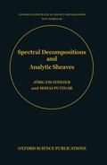 Eschmeier / Putinar |  Spectral Decompositions and Analytic Sheaves | Buch |  Sack Fachmedien
